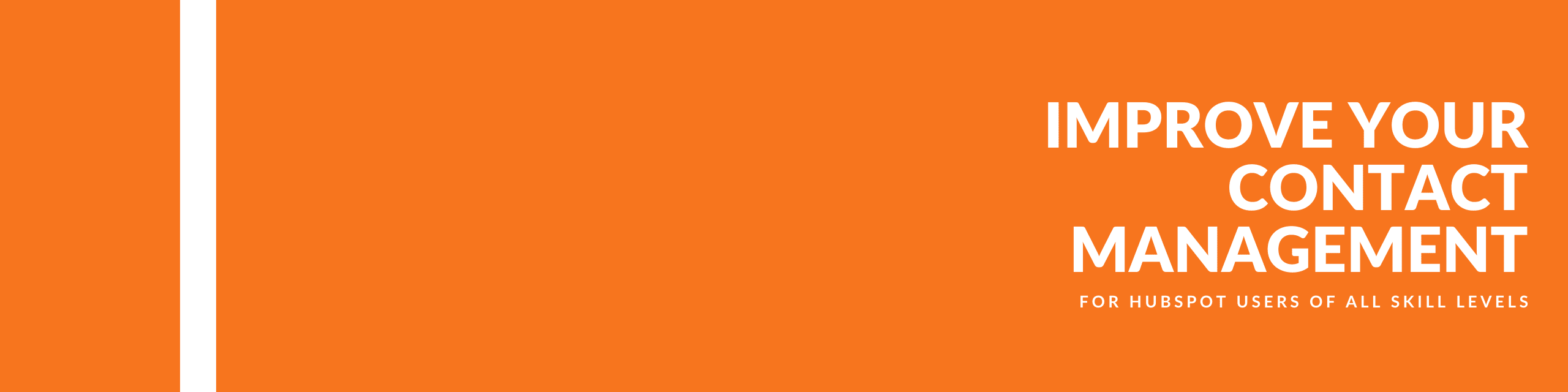 HubSpot Hacks Streamlining Your Contact Management on Aug 16, 2023